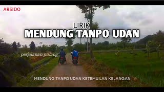 Mendung Tanpo Udan(song by YENI INKA-Cipt Kukoh Prasetya Kudamai)