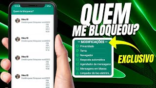 NOVO WHATSAPP QUE TE AVISA QUEM TE BLOQUEOU 😳 (EXCLUSIVO)