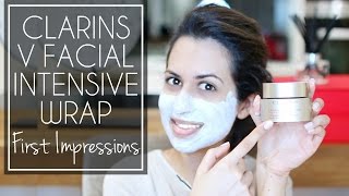 CLARINS V-FACIAL INTENSIVE WRAP | First Impressions | JASMINA PURI