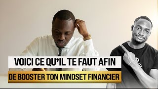 03 Clés pour développer son MINDSET FINANCIER