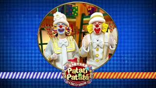 Teaser: Patati Patatá Circo Show - Vem Sonhar