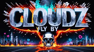 𝗙*𝗞 (𝗳𝘁｡ 𝗞𝗟𝗪𝗗𝗭) - cLoudz Fly By (official visualizer)