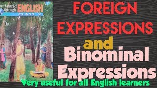 Foreign Expressions and Binominal Expressions...very useful to all English speakers