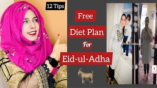 Free Eid Diet Plan | 12 Tips for Guaranteed Weight Maintenance | Eid Mubarak