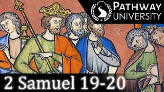 2 Samuel 19-20: Restoration