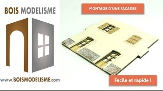 Exemple de montage d'une façade d'un produit de BOIS MODELISME