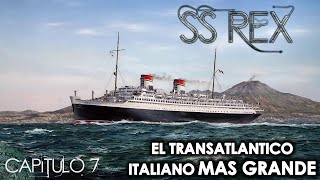 NAUFRAGIOS - SS REX - CAPITULO 7 - MendoZza