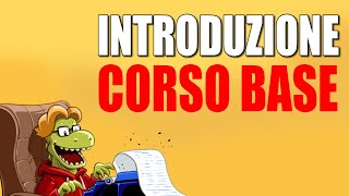 INTRODUZIONE AL CORSO BASE