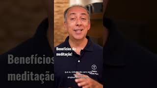 Benefícios da meditação #shorts