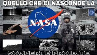 SCOPERTE PROIBITE E SEGRETI DELLA NASA