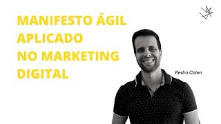 GESTÃO DE PROJETOS | MANIFESTO ÁGIL NO MARKETING DIGITAL