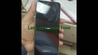 lava new smart fone