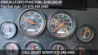 2008 ALLEGRO PHAETON for sale in Montrose, CO 81403 at the Y