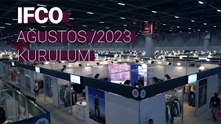 IFCO / Ağustos 2023 | Kurulum 2. Gün