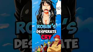 Robin's HEARTBREAKING Moment in one piece #onepiece #anime #shorts #luffy #nicorobin