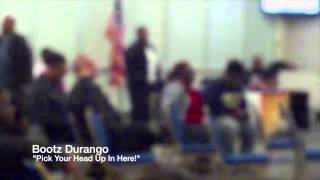 Bootz Durango- Pick Your Head Up In Here (Live) @ JCSU