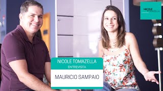 Nicole Tomazella entrevista: Mauricio Sampaio