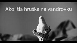 Ako išla hruška na vandrovku