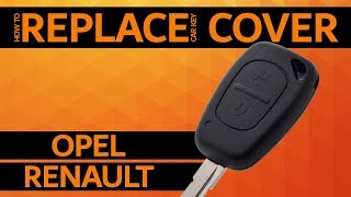 OPEL \ RENAULT  - How to replace car key cover