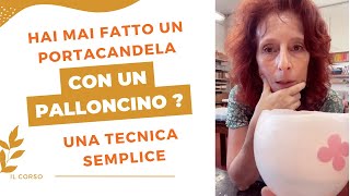 Portacandela in cera, con la tecnica del palloncino #candele #neiperte #candlemaking #diy #corso