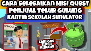 Cara Selesaikan Misi Penjual Telur Gulung Lokasi Gas LPG Kantin Sekolah Simulator || Misi Telur