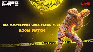 BGMI ROOM MATCH Live | Gamer X Tamilan |  Tamil | Bgmi Live | Pubgmobile Live