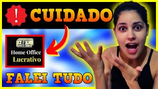 VEJA ANTES DE COMPRAR Metodo home office lucrativo, home office lucrativo vale a pena? é confiável