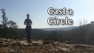 [10.7] Casting a Circle (Demonstration)