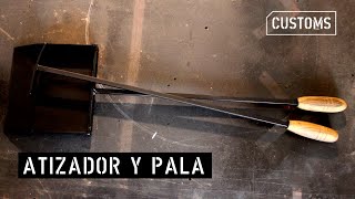 Atizador y Pala | CUSTOMS