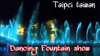 Dancing Fountain/New Taipei city Taiwan/#shortvideo #dancingfountain #nightview #waterfountain