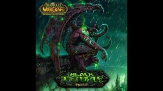 World of Warcraft 2.1 (The Black Temple) Soundtrack