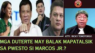 MGA DUTERTE MAY BALAK MAPATALSIK SA PWESTO SI MARCOS JR.?