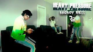 BagBoy Mell - Heavy Pressure (Official Video) Directed By Richtown Magazine