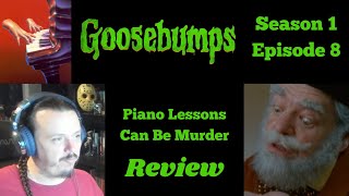 Goosebumps - S1E8 - Piano Lessons Can Be Murder REVIEW