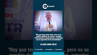 ÁLVARO URIBE VÉLEZ AL GOBIERNO NACIONAL - ASÍ O MÁS CLARO