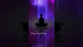 Deep Breathing for Relaxation and Inner Peace 🧘‍♀️✌️ #meditation #relaxation #deepbreathing