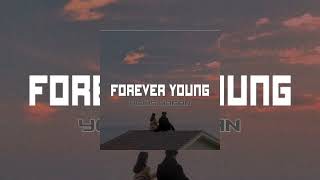 FOREVER YOUNG SLOW