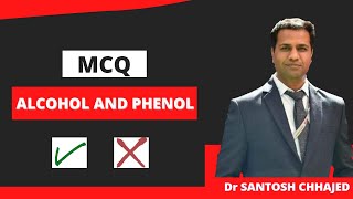 MCQs : Alcohols and Phenols