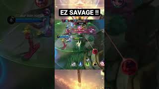 EZ Savage GamePlay #mobilelegends #shorts #mlbb