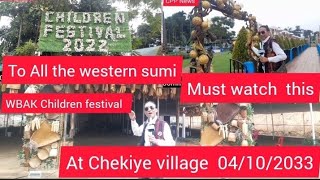 WSBAK  children festival at chekiye village  04/10/2022 welcome cpp coverage