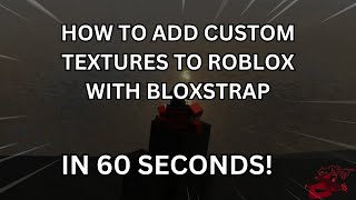 [PATCHED] How to get custom Texture Packs with BloxStrap on Roblox