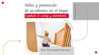 Modo Consultorio | Prevención de accidentes: living y dormitorio