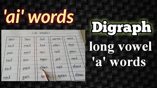 ai sound | ai sound words | long a | long vowel a.  digraphs ai |