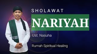 SHOLAWAT NARIYAH | Ust. Nasuha