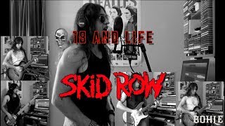 18 And Life - Skid Row cover by Bohle