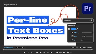 Per-Line Text Box | Premiere Pro Tutorial