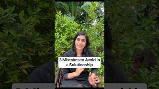 3 Mistakes to Avoid in a Solutionship #solution #fix #partner