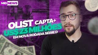 Olist capta U$23 milhões, Bitcoin vale U$1 Trilhão e noticias da semana.