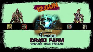 Knight Online | 4 Mage ile Draki Farm | Upgrade - Shell Kırdırma... | #12Gün