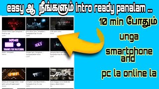 how to create YouTube intro videos,in tamil 2022#intro 👌👌